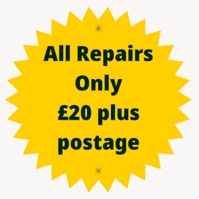 All repairs are fixed price at £20 plus postage